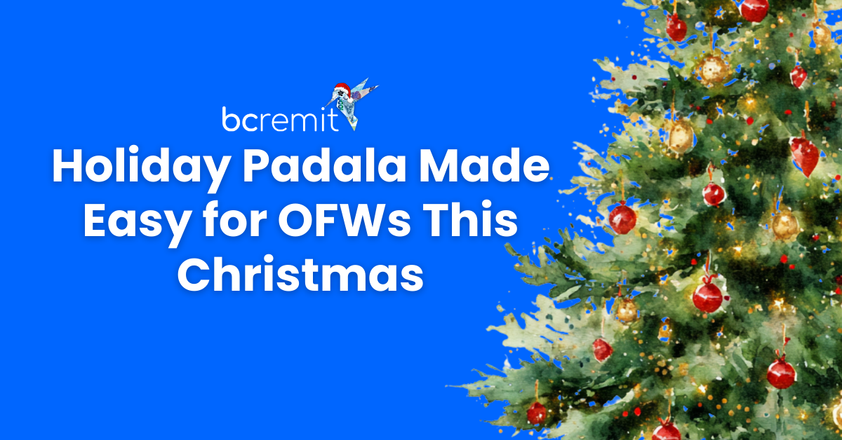 Holiday Padala Made Easy for OFWs This Christmas